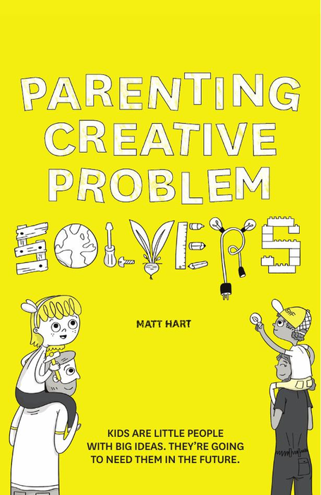 Parenting Creative Problem Solvers